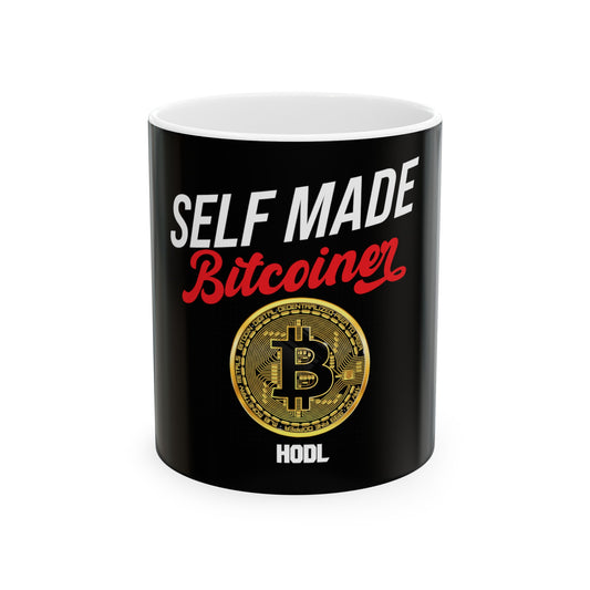 Self Made Bitcoiner Ceramic Mug, 11oz, 15oz  (Crypto Currency, Bitcoin, Fathers Day)